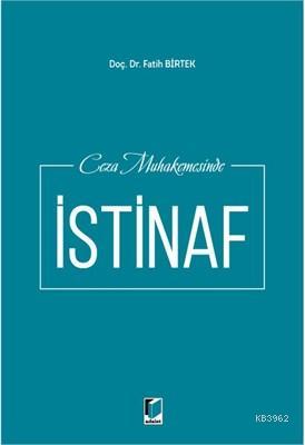 Ceza Muhakemesinde İstinaf