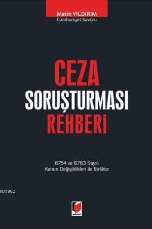 Ceza Soruşturması Rehberi
