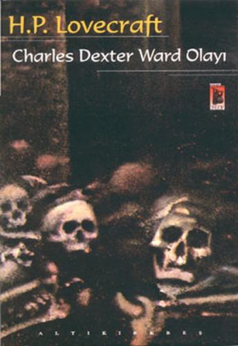 Charles Dexter Ward Olayı Howard Phillips Lovecraft