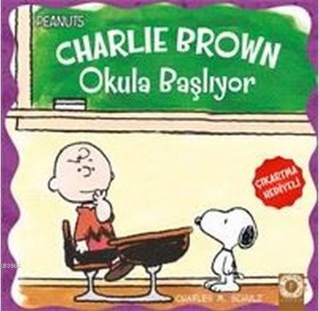 Charlie Brown Okula Başlıyor - Peanuts