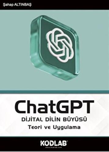 ChatGPT Dijital Dilin Büyüsü Şahap Altınbaş