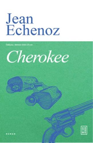 Cherokee Jean Echenoz