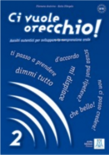 Ci Vuole Orecchio! 2 + Audio Online Filomena Anzivino Katia D Angelo