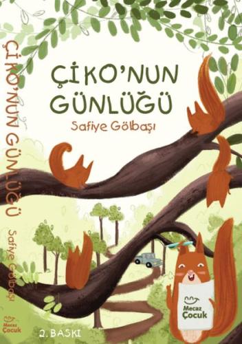 Çiko’nun Günlüğü Safiye Gölbaşı