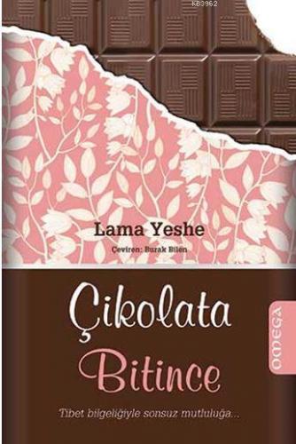 Çikolata Bitince Lama Yeshe