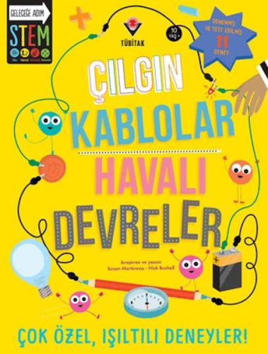 Çılgın Kablolar - Havalı Devreler Susan Martineau