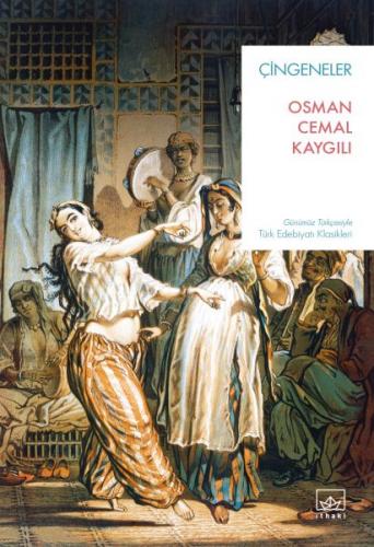 Çingeneler Osman Cemal Kaygılı