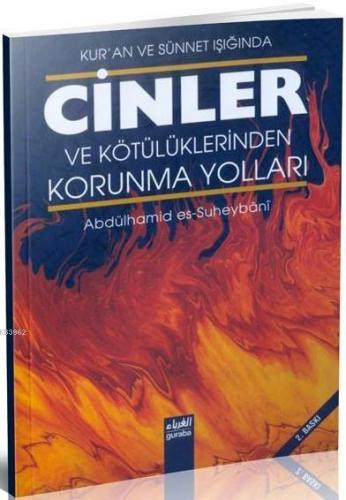 Cinler ve Kötülüklerden Korunma Yolları; Kur'an ve Sünnet Işığında
