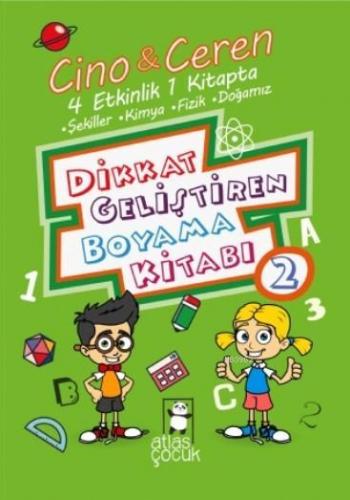 Cino İle Ceren Dikkat Geliştiren Boyama Kitabı 2. Kitap - 4 Etkinlik 1 Arada