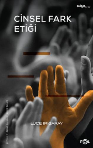 Cinsel Fark Etiği Luce Irigaray