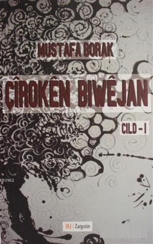 Çıroken Bıwejan Cıld - 1