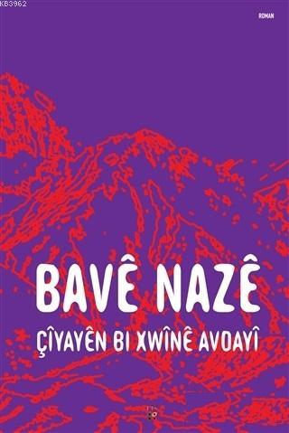 Çiyayen Bi Xwine Avdayi