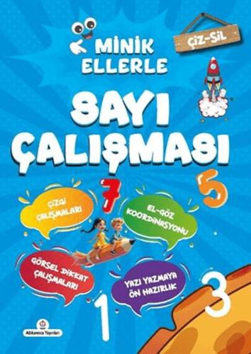 Çiz - Sil Minik Ellerle Sayı Çalışması (Kalem Hediyeli) Kolektif
