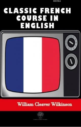 Classic French Course in English