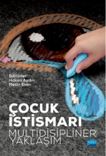 Çocuk İstismarı: Multidisipliner Yaklaşım