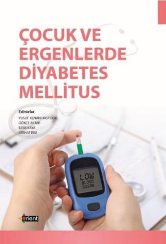 Çocuk ve Ergenlerde Diyabetes Mellitus
