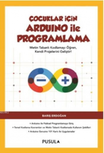 Çocuklar için Arduino ile Programlama Barış Erdoğan