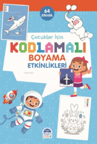 Çocuklar İçin Kodlama Etkinlikleri - Mavi - 64 Etkinlik