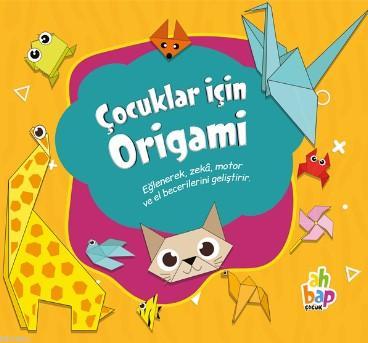 Çocuklar İçin Origami Kolektif