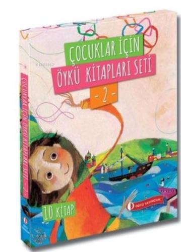 Çocuklar İçin Öykü Kitapları Seti 2 (10 Kitap) Kolektif