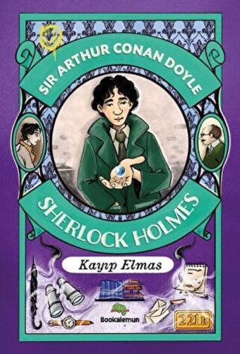 Çocuklar İçin Sherlock Holmes - Kayıp Elmas Sir Arthur Conan Doyle