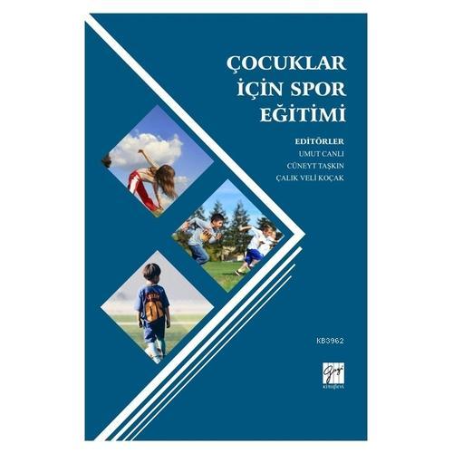 Çocuklar İçin Spor Eğitimi