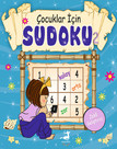 Çocuklar İçin Sudoku - 2 Kolektif