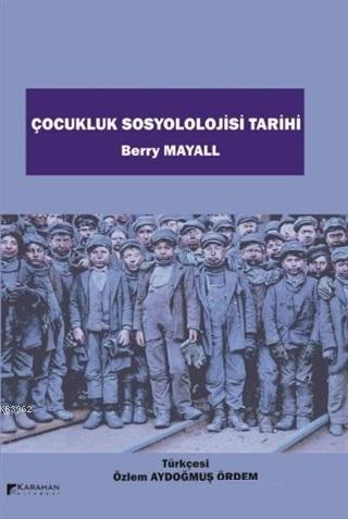 Çocukluk Sosyolojisi Tarihi