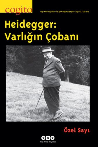 Cogito Dergisi Sayı: 64 - Heidegger: Varlığın Çobanı Komisyon