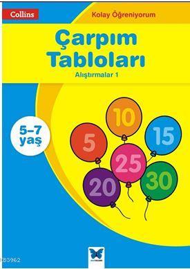 Collins Kolay Öğreniyorum  - Çarpım Tabloları Alıştırmalar 1 (5-7 Yaş); Kolay Öğreniyorum