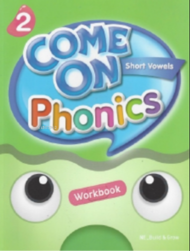 Come On, Phonics 2 Workbook Amy Gradin Lisa Young