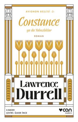 Constance ya da Yalnızlıklar - Avignon Beşlisi 3 Lawrence Durrell