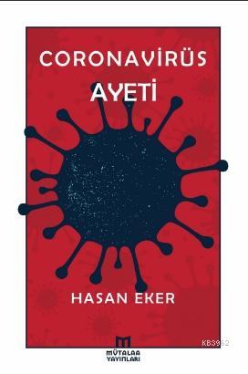 Coronavirüs Ayeti Hasan Eker