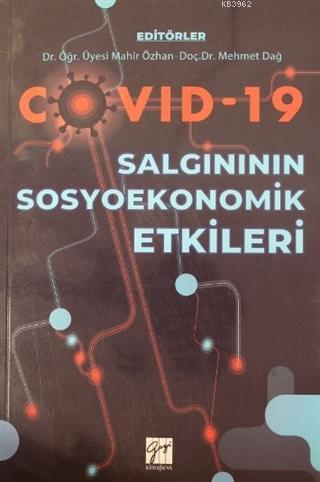 Covid-19 Salgınının Sosyoekonomik Etkileri Mahir Özhan Mehmet Dağ