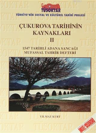 Çukurova Tarihinin Kaynakları 2