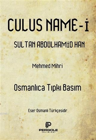 Culusname-i Sultan Abdülhamid Han