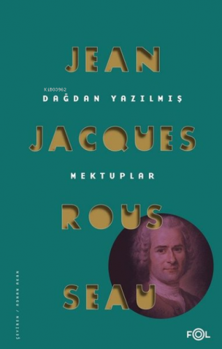 Dağdan Yazılmış Mektuplar Jean-Jacques Rousseau