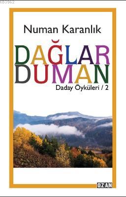 Dağlar Duman Numan Karanlık