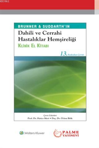 Dahili ve Cerrahi Hastalıklar Hemşireliği El Kitabı