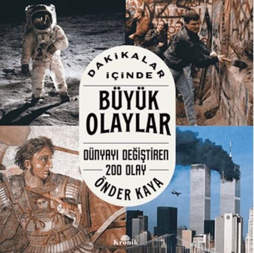 Dakikalar İçinde Büyük Olaylar Önder Kaya