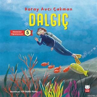 Dalgıç - Meslekleri Öğreniyorum 5
