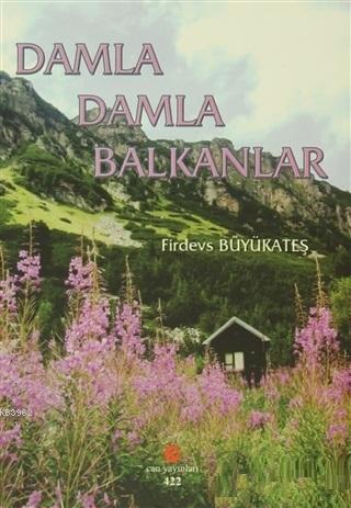 Damla Damla Balkanlar