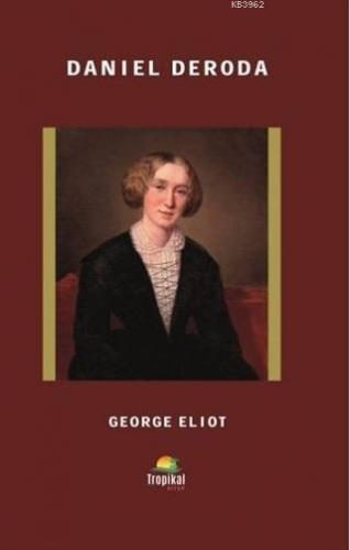 Daniel Deroda George Eliot