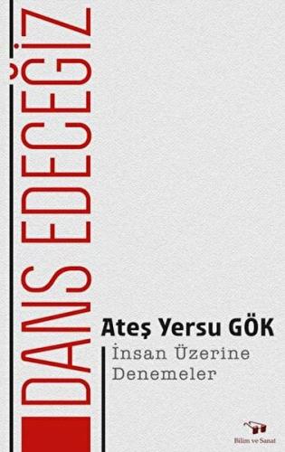 Dans Edeceğiz Ateş Yersu Gök