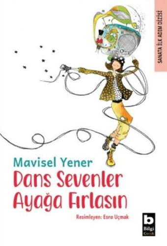 Dans Sevenler Ayağa Fırlasın Mavisel Yener
