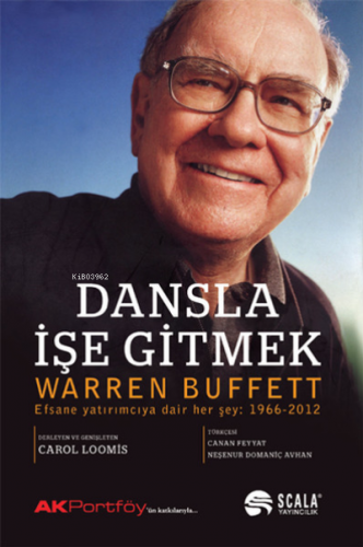 Dansla İşe Gitmek Warren Buffett