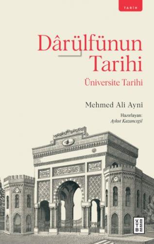 Darülfünun Tarihi - Üniversite Tarihi Mehmed Ali Ayni