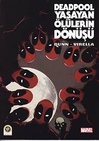 Deadpool - Yaşayan Ölülerin Dönüşü Cullen Bunn - Nik Virella