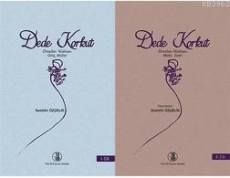 Dede Korkut Dresden Nüshası Giriş Notlar Metin Dizin - 2 Kitap Takım