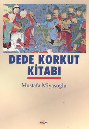 Dede Korkut Kitabı Mustafa Miyasoğlu